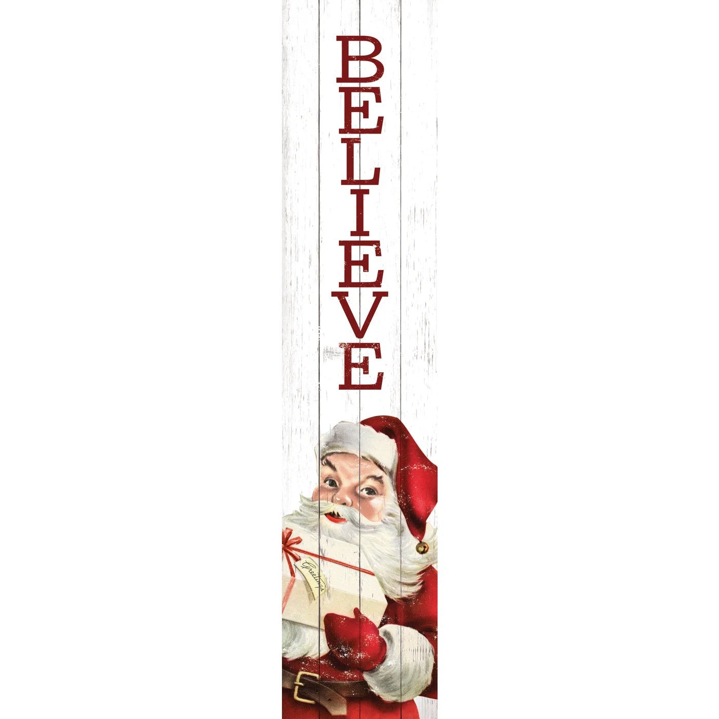 Believe Santa Porch Leaner - A Cottage in the City