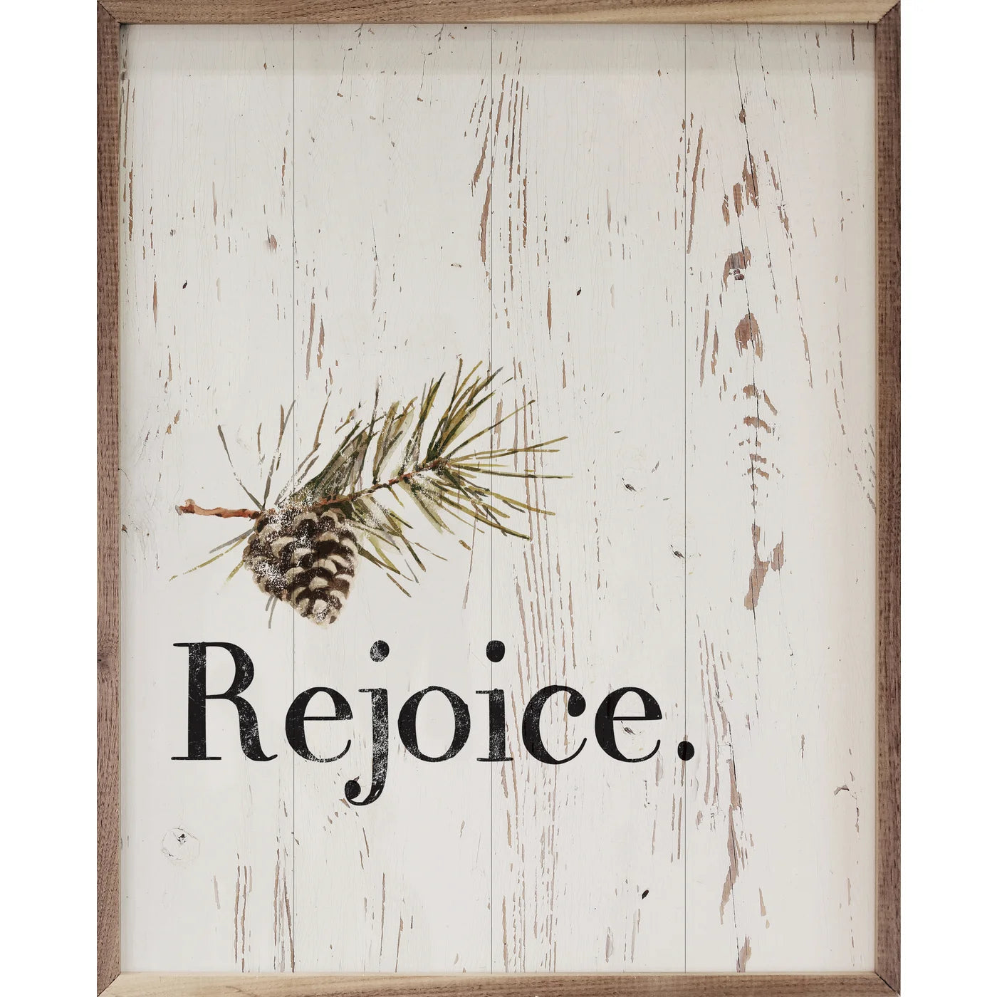 Rejoice Pinecone Whitewash Wood Framed Print