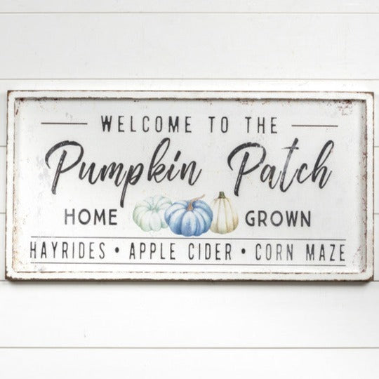 Welcome To The Pumpkin Patch Metal Sign